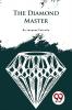 The Diamond Master
