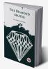 The Diamond Master