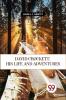David Crockett: His Life and Adventures