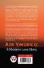 Ann Veronica: A Modern Love Story
