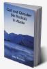 Golf und Gletscher 

Die Percivals in Alaska