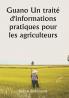 Guano 

Un traité d'informations pratiques pour les agriculteurs