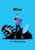 Mike