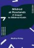Mildred at Roselands: A Sequel to Mildred Keith