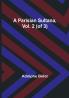 A Parisian Sultana Vol. 2 (of 3)