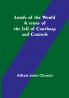 Lords of the World: A story of the fall of Carthage and Corinth