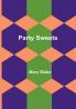 Party Sweets
