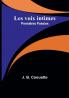 Les voix intimes: Premieres Poesies