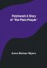 Patchwork A Story of 'The Plain People'