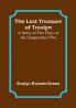 The Lost Treasure of Trevlyn: A Story of the Days of the Gunpowder Plot