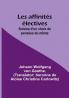 Les affinites electives; Suivies d'un choix de pensees du même