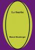Le fourbe
