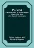Parsifal; A Mystical Drama by Richard Wagner Retold in the Spirit of the Bayreuth Interpretation