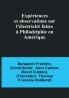 Experiences et observations sur l'electricite faites a Philadelphie en Amerique