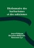 Dictionnaire des barbarismes et des solecismes