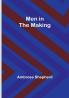 Men in the Making