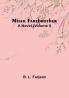 Miser Farebrother: A Novel|Volume I
