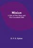 Miriam: A Tale of Pole Moor and the Greenfield Hills