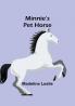 Minnie's Pet Horse