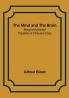 The Mind and the Brain; Being the Authorised Translation of L'Âme et le Corps