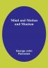 Mind and Motion and Monism