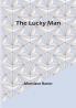 The Lucky Man