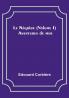 Le Negrier|Volume I; Aventures de mer