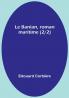 Le Banian roman maritime (2/2)