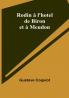 Rodin a l'hotel de Biron et a Meudon