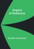Argent et Noblesse