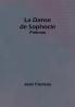 La Danse de Sophocle: Poèmes
