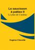 Le saucisson à pattes II; Le plan de Cardeuc