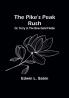 The Pike's Peak Rush; Or Terry in the New Gold Fields