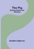 The Pig: Breeding Rearing and Marketing