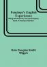 Penelope's English Experiences; Being Extracts from the Commonplace Book of Penelope Hamilton