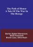 The path of honor A tale of the war in the Bocage