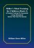Miller's Mind training for children (Book 2); A practical training for successful living; Educational games that train the senses
