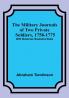 The Military Journals of Two Private Soldiers 1758-1775; With Numerous Illustrative Notes