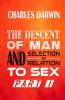 The Descent of Man and Selection in Relation to Sex Vol. I
