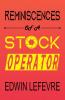 Reminiscences of a Stock Operator