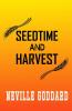SEEDTIME AND HARVEST