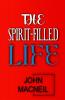 The Spirit-Filled Life