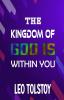The Kingdom of God is Within You