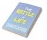 The Battle of Life