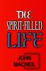The Spirit-Filled Life