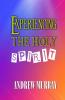 Experiencing the Holy Spirit