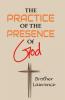 The Practice Of The Presence Of God