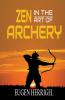 Zen in the Art of Archery