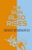 The Sun Also Rises