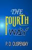 THE FOURTH WAY